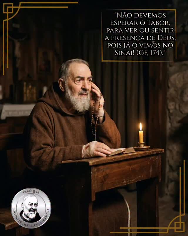 #28deabril | ✝️ “As trevas que, por vezes, parecem escurecer o céu de sua alma, são luzes: porisso, vocês pensam estar no escuro e têm a impressão de que se encontram em meio a um matagal ardente. Na realidade, quando um matagal pega fogo, forma-se uma espécie de nuvem negra à sua volta e um espírito confuso, parece não enxergar nada, não compreender nada. No entanto, é neste momento que Deus nos fala e faz sentir sua presença à nossa alma; e ouvimos, compreendemos, amamos e estremecemos.
Não devemos esperar o Tabor, para ver ou sentir a presença de Deus, pois já o vimos no Sinai! (GF, 174).”
➡️ Frases retiradas de Edizioni Padre Pio
✨ São Pio de Pietrelcina, rogai por nós! 🙏
#católicos #paroquiasaopiodepietrelcinabrasília #SãoPioDePietrelcina #reflexaododia