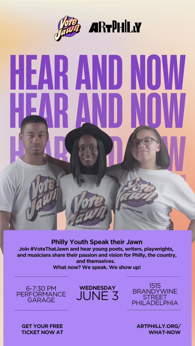Join Vote That Jawn for Hear & Now, an evening where young poets, writers, playwrights, and musicians take the mic to share their vision for Philly, the country, and their own futures. This is creativity, community, and civic voice live and unfiltered.
🗓 Wednesday, June 3�🕕 6–7:30 PM�📍 Performance Garage
🎟 Free tickets: artphilly.org/what-now
Come through. Listen up. Be part of what’s now and what’s next. #VoteThatJawn