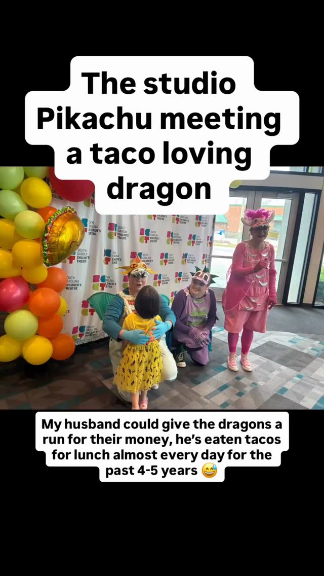 #dragonslovetacos #supportyourlocaltheater #teachingartappreciationearly #southcarolinachildrenstheatre #yeahthatgreenville