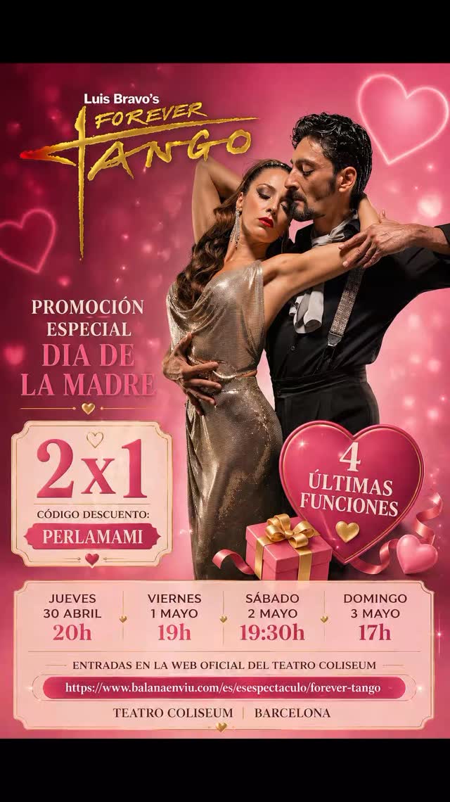 ⏰🔥 DEMÀ ÚLTIMA FUNCIÓ de FOREVER TANGO al Teatre Coliseum de la Gran Vía de Barcelona!
💃🖤
🕔 A les 17h
🎁 El MILLOR regal pel Dia de la Mare! ❤️✨
🎟️ I atenció perquè tenim promo especial! 🎁
👉 2x1 amb el codi: PERLAMAMI 💥
A la web:
https://www.balanaenviu.com/es/espectaculo/forever-tango
Fes-li el millor regal! 🎁❤️
#forevertangoshow #diadelamare #díadelamadre
