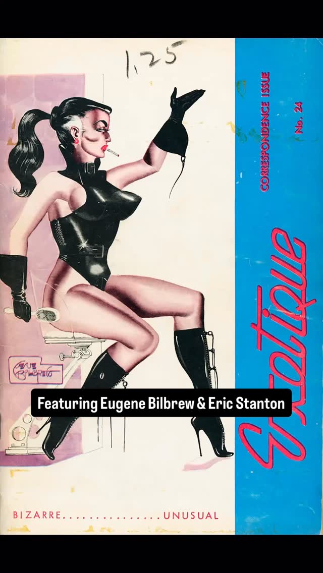 Exotique #24, a fetish digest featuring a cover by Gene Bilbrew, aka Eneg, and illustrations by Eric Stanton. Available on eBay. Link in bio.