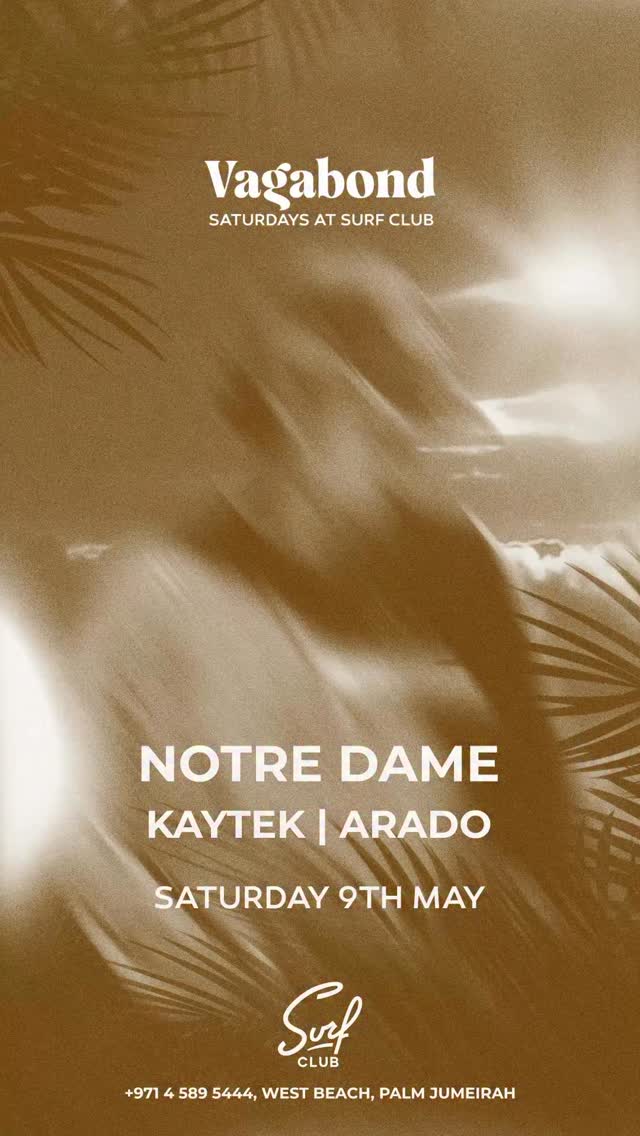 Saturday rises with the tide.
@notredame.music headlines Surf Club Dubai with a sound built on emotion, rhythm, and late-night tension, while @kay_tek and @arado_ carries the night forward.
Saturday 9th May, Vagabond returns in full form.
The sea is calm.
The night is not.
#SurfClubDubai #OnlyForWanderers