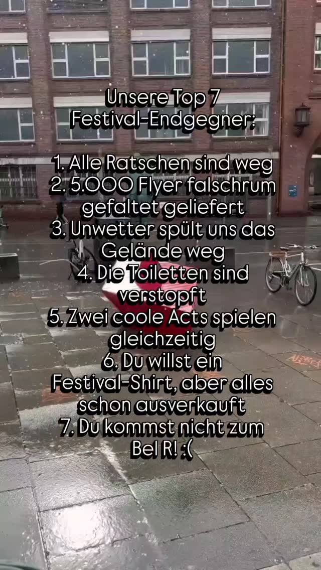 Der Countdown läuft: Nur noch 7 Tage bis zum Bel R! ⛵ Zeit, unsere Top 7 Festival-Endgegner kennenzulernen 💀⬆️
Welche fallen euch noch ein – und helft ihr uns beim Kampf gegen Endgegner Nr. 7? 🥺👉🏻👈🏻