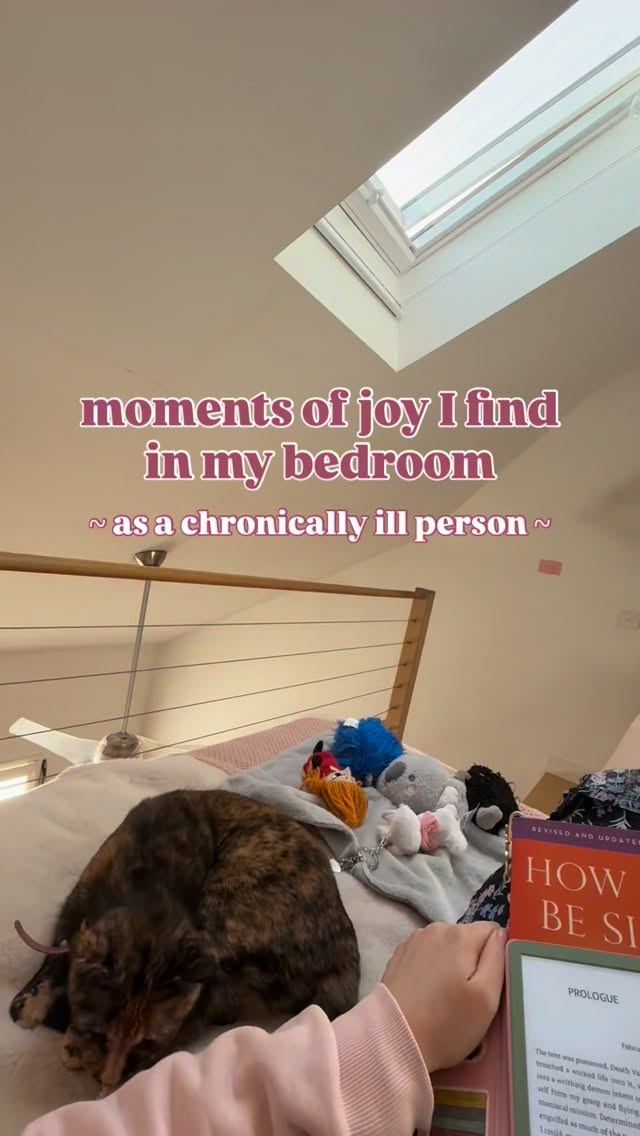 As someone living with a chronic illness (especially ME/CFS, which brings a lot of fatigue with it) I spend a lot of time resting. In fact, I spend most of my day, most days, lying in bed. I work from my bed, I read from my bed, I nap, I write, I create content; all from my bed. As a result, I have come to really value the space I spend most of my time. Over the years I have added extra bits of love and joy to my bedroom bit by bit. Today, I feel this space feels so much like me, full of the things that I love, and reminders of the places I’ve been and the people I love. It is truly a space of joy 🌈☀️📖🧸
Of course, the best reminder of joy is my gorgeous little cat Prunella. She has been living with us in her forever home for a year now and she spends most of her days beside me on my bed. She naps when I nap, she snuggles beside me often, and she does the funniest things that make me smile. 🩷🫶
Other things that bring me joy:
- the little rainbows around my room (from prisms I hung from my skylight) 🌈
- the sunshine through my skylight ☀️ but also, the loud sounds of rain and wind hitting my skylight 🌧️
- hundreds of books filling up my bookshelves, a hobby I find great joy in 📚
- a vision board that I can see always when lying in bed - a reminder of what I have to live for and look forward to 🙌
- my comfort teddies 🧸
- affirmation cards - I have many of these pinned up around my room 🩷
- my feature wall, which I made myself a few years ago and features my favourite book 📖
- my mini me doll as well as my collection of American Girl Dolls that I enjoy looking at 🎀
- my soft and warm blankets and my fluffy pillows 🛌
- my plants (kindly potted and gifted to me by a friend) that give me a bit of the outside world inside my room 🌱
If you’re a chronically ill and/or disabled person that spends a lot of time in bed or at home, what things do you add to your space to bring joy?