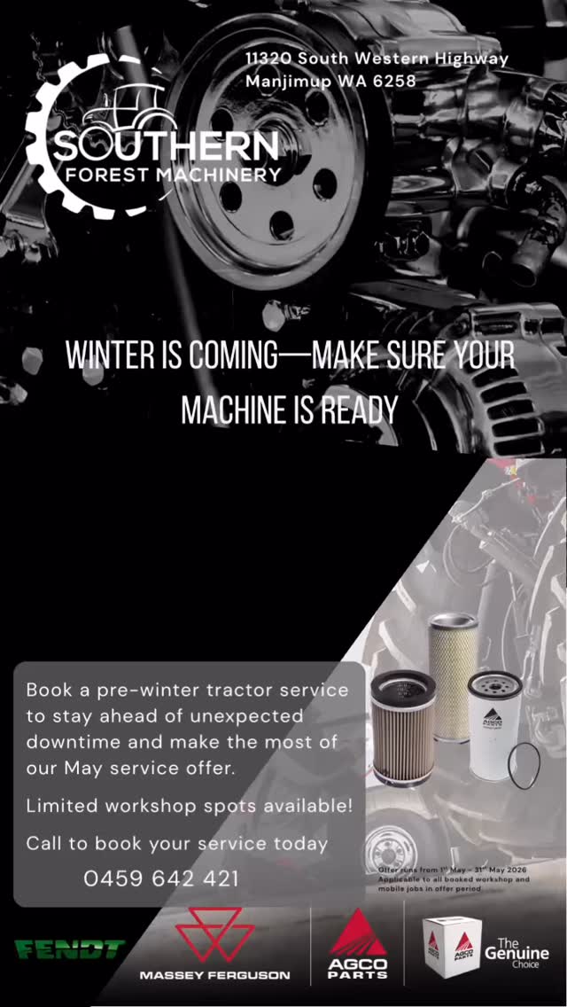 Pre-Winter Service Offer | 1 - 31 May 2026
Only at Southern Forest Machinery
Winter is coming—make sure your machine is ready.
We’re offering:
✔️ 10% off AGCO Genuine Filter Kits
✔️ FREE machine inspection report
✔️ Priority workshop booking
On all service jobs - mobile or workshop- using genuine AGCO filters booked in the month of May.
Avoid costly downtime and stay ahead of the winter conditions.
📅 Limited workshop spots available
📩 DM us or call to book your service today
Service dept: 0459 642 421
Administration: 9777 2100
Email: service@southernforestmachinery.com.au
#agcogenuineparts #southernforestmachinery #manjimup #mfborntofarm #fendtpower