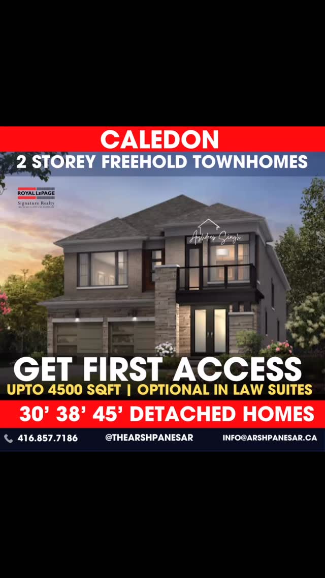Final release of detached homes + 2-storey townhomes in Caledon 🚨
This is your last chance to secure the best pricing + upgrades.
Detached options:
• 30’ single car detached
• 38’ & 45’ double car detached
• Up to 4500 sq ft of living space
• Optional in-law suites
Townhome options:
• 2-storey townhomes (not 3-storey)
• Up to 4 bedrooms
• Private backyard
Why this matters:
• Final phase release = lowest pricing window
• Best upgrades + incentives available now
• After this, pricing typically moves up
Very limited lots remaining.
Get first access and secure your lot before it’s gone.
Call me now or comment “CALEDON” for full details.
Arshdeep Singh
Salesperson at Royal LePage Signature Realty
Call/Text: 416-857-7186
#arshpanesar #tdotpreconca #caledonrealestate #detachedhomesgta #gtatownhomes