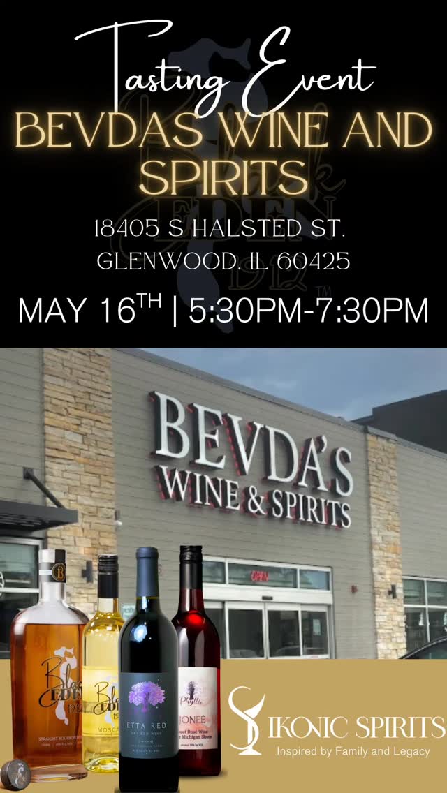 🥃 TASTING EVENT 🥃
Don't miss us this weekend at @bevdaswinespirits
📅 Saturday, May 16th, 2026
⏰️ 5:30pm - 7:30pm
📍18405 S Halsted St., Glenwood, IL 60425
__________
#BlackEden1912
#BlackExcellence
#PhyllisWine
#BlackOwnedBusiness
#IkonicSpirits