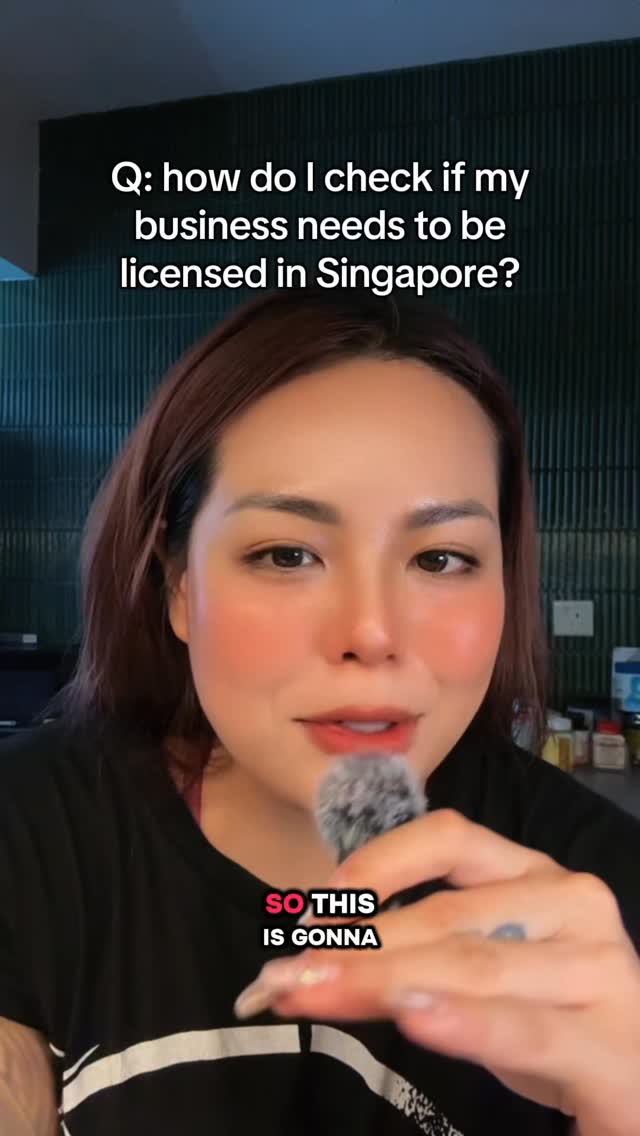 How do I check If my business needs to be licensed in SIngapore?