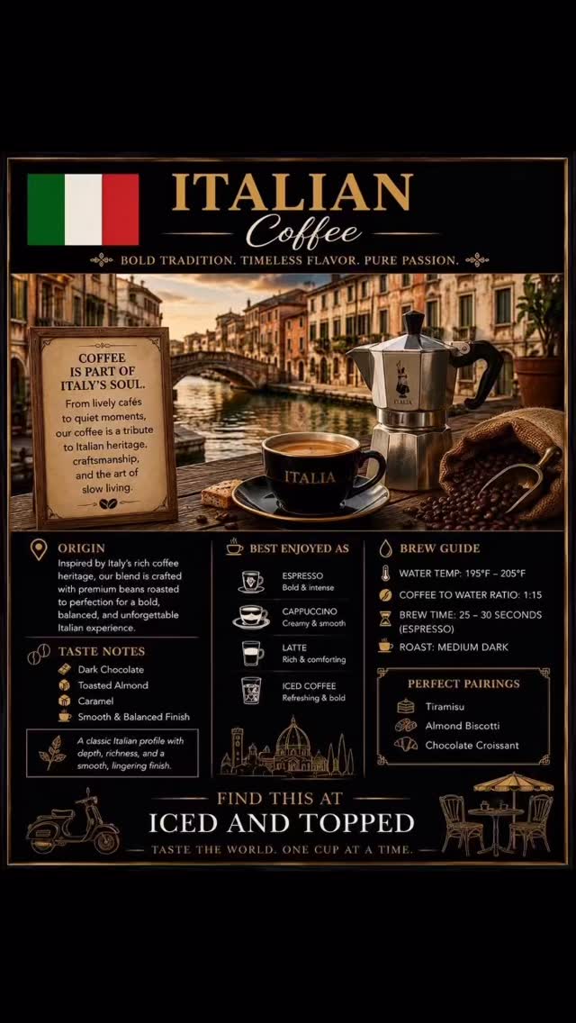 ☕🇮🇹 NOW SERVING: ITALIAN COFFEE at Iced And Topped Bakery Shoppe
Bold tradition. Timeless flavor. Pure passion. ✨
Italian coffee culture is built on craftsmanship, connection, and slowing down long enough to truly enjoy the moment. From espresso bars in Rome to quiet cafés tucked along Italian streets, coffee in Italy is more than a drink — it’s a lifestyle.
Our Italian coffee experience delivers:
☕ Rich dark chocolate notes
☕ Toasted almond flavor
☕ Smooth caramel undertones
☕ A balanced, velvety finish
Perfect enjoyed as:
☕ Espresso
☕ Cappuccino
☕ Latte
☕ Iced Coffee
As part of our World Coffee Experience, we’re bringing globally inspired coffee traditions directly to Douglasville so every sip feels like a journey around the world. 🌍
Pair it with a pastry, sit back, and experience a little taste of Italy right here at Iced And Topped Bakery Shoppe.
📍Now available at Iced And Topped Bakery Shoppe
#IcedAndTopped #ItalianCoffee #WorldCoffeeExperience #TasteTheWorld #CoffeeCulture CoffeeLovers Douglasville AtlantaCoffee LuxuryCoffeeExperience CafeVibes CoffeeJourney EspressoCulture GlobalCoffee CoffeeTime ItalianCafe