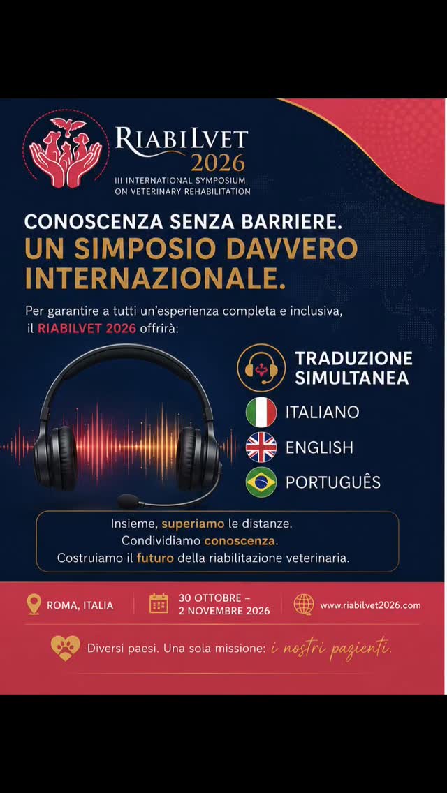 SIMULTANEOUS TRANSLATION
🌍 A truly international symposium.
At RIABILVET 2026, we believe knowledge should unite people, not create barriers.
For this reason, the congress will provide:
🎧 Simultaneous translation 🇮🇹 Italian 🇬🇧 English 🇧🇷 Portuguese
We want to create a space where professionals from different countries can:
✔ learn ✔ share experiences ✔ connect ✔ grow together
without language barriers.
📍 Rome 📅 October 30 – November 2, 2026
💬 International veterinary medicine speaks many languages. The passion for patients is universal.
#Riabilvet2026 #VeterinaryRehabilitation #InternationalCongress #VeterinaryMedicine #SimultaneousTranslation VetCongress