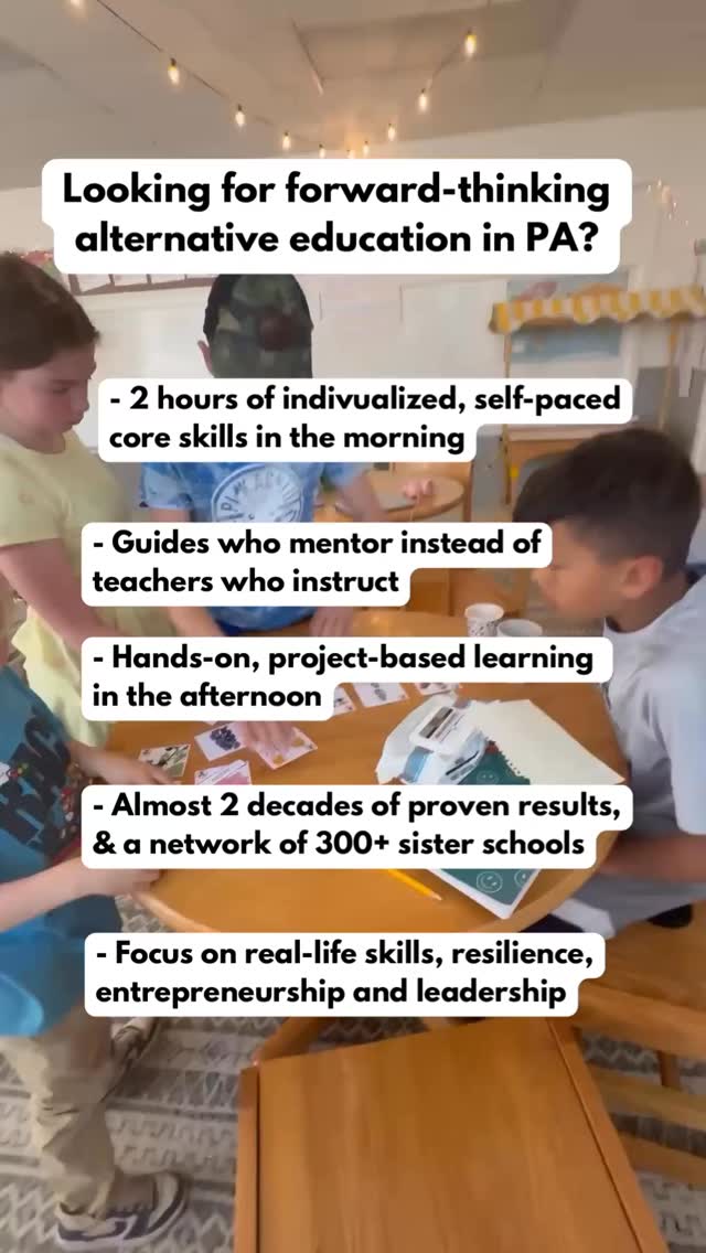 The future of education is already here. In fact, it’s been here for about two decades. Acton Academy, founded in 2008, uses a unique model that includes two hours of individualized self paced learning, with an afternoon that is focused on groupwork and hands-on projects.
Here’s what our model is built on:
1. Adult Guides who mentor and coach, and gently nudge to ensure students are moving along and getting the extra push when they need it.
2. Individualized self-paced learning in the core skills, so students achieve mastery before moving on to the next topic. This prevents boredom for students who excel in a topic and prevents learning gaps in areas of struggle.
3. A focus on real-world skills that make all the difference - leadership, communication, conflict resolution, working well with others, problem-solving, mental resilience, and critical thinking.
4. A close-knit microschool environment that focuses on a culture of kindness and togetherness. There is no tolerance for bullying at Seeds Academy.
5. Real-World Experiences: Annual entrepreneurship requirements starting at age 5 (through our annual Children’s Business Fair), yearly apprenticeship requirements starting at age 12, a focus on internships in high school years.
6. A commitment to inclusivity - our annual tuition (11K currently) reflects our belief that a high quality education should not only be for the uber wealthy.
There are 300+ Actons around the world, and there’s several right here in PA! Each is a little different, and it’s important you find the school that feels like the right fit for you!