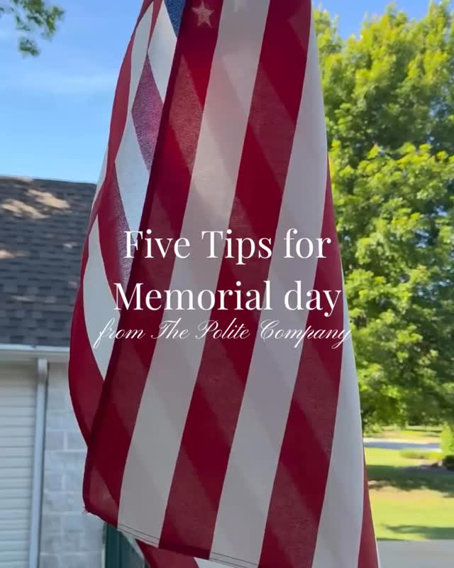 5 Memorial Day reminders from The Polite Company
1. āHappy Memorial Dayā isnāt the biggest etiquette crime, but itās helpful to know that it is a solemn holiday meant to honor those who died serving our country. Because of that, saying āHonoring our heroesā or āRemembering those who servedā is often a better option.
2. Memorial Day is for remembering those who lost their lives in military service. While itās never wrong to thank someone for their service, Veterans Day is the holiday meant to honor current and former military members.
3. Enjoy the cookouts, lake days, hot dogs, and long weekend. Take a few moments and remember the reason for the holiday beyond the sales and time off.
4. As with any holiday, Memorial Day weekend get togethers are usually better without political debates. Save it, Steve.
5. Speaking of politics, didnāt I just say we shouldnāt? Donāt let current politics or policies dictate your patriotism. Memorial Day is about honoring the men and women who gave their lives serving our country. Being respectful of their sacrifice is separate from politics.
#MemorialDay #ThePoliteCompany