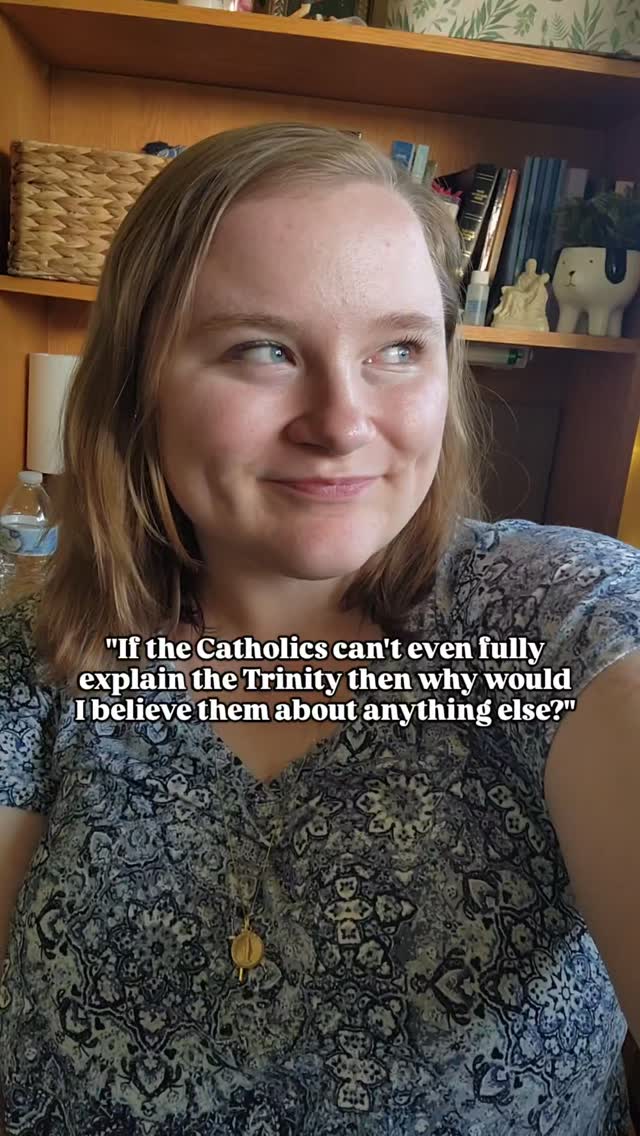 That's honestly a fair question.
You've seen all these posts today talking about how "the Trinity is a mystery."
So if the Catholics don't even fully even explain that, and pass it off as a mystery, how are we supposed to believe anything else they say?
Well, there's a difference between something being unknown and something being a mystery.
We can KNOW God- through natural human reason and through faith- but to be able to comprehend and understand His nature- WHO He is and how that works- is a whole different story.
The Church doesn't claim to know everything about God, because, although She's guided by the Holy Spirit and preserved from doctrinal error, the Church is still made up of human beings. And we, as humans, can't fully comprehend the nature of God. We can only know what He has revealed to us throughout human history, through the "traces of His Trinitarian being" that He's left in creation and in His Revelation to humanity (Catechism of the Catholic Church, paragraph 237).
So to say that we can't fully understand the Trinitarian nature of God doesn't mean that God defies reason and the Church is just "covering up" for that, but rather that He transcends reason, and the Church recognizes that our human minds cannot possibly fully comprehend God in His fullness in this life.
In short- God doesn't defy reason. He transcends it.
If you have more questions, feel free to comment!
#catholic #Trinity #thelittleapologist #christian #God
