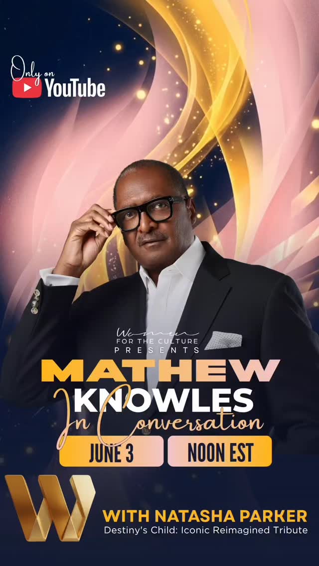 🚨 MAJOR ANNOUNCEMENT 🚨 We are kicking off June (#BlackMusicMonth) with a historic link-up you absolutely cannot miss.
The architect behind the greatest female group of all time, Dr. Mathew Knowles, is officially sitting down with Women for the Culture! 👑
He is pulling back the curtain on the massive Phase 2 Summer Expansion of “Destiny’s Child: Iconic Reimagined Tribute:” the candlelit orchestral experience that is completely redefining the group’s legendary catalog across the country this July and August. 🎻✨🕯
We're even checking in on his health... after all, it is #menshealthmonth also!
But you already know how we do it here. We are diving deep into legacy, the blueprint of global stardom, and yes… we are asking the question everyone wants answered: Is a Destiny’s Child reunion on the horizon?! 🤫
DO NOT WAIT. Head over to our YouTube channel right now, hit subscribe, and turn on your notifications so you are the very first to know when this exclusive interview drops. 📲
#destinyschild