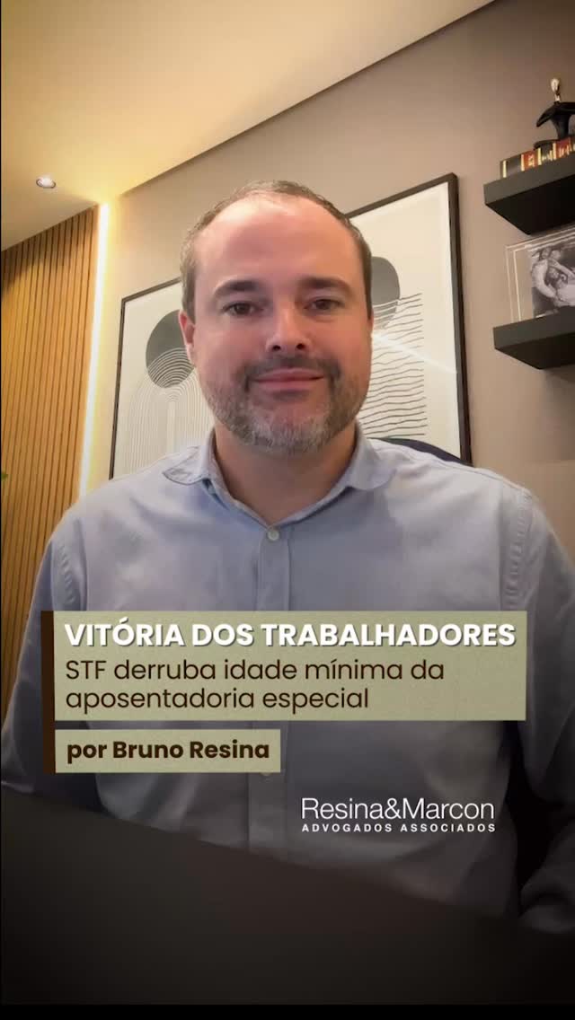 #AposentadoriaEspecial #NotíciaImportante #STF #PlanejamentoPrevidenciario #ResinaMarcon