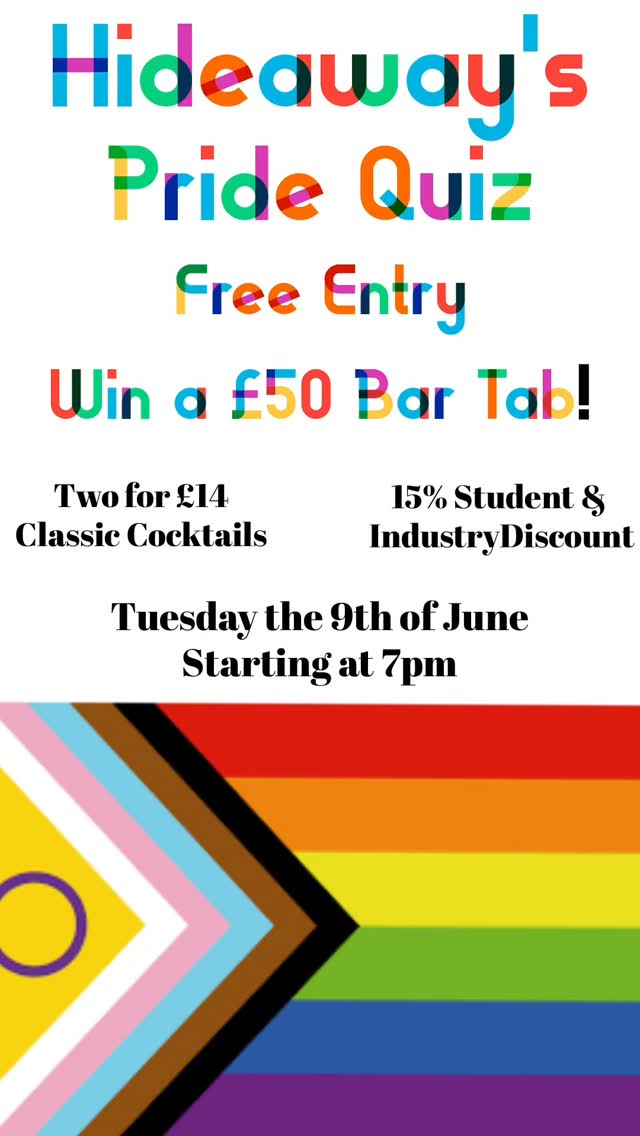 Come and join us for our Pride quiz on Tuesday 9th of June!
⏰ 7PM
🏆£50 bar tab
🍸2-4-£14 cocktails
🥃2-4-£12 house shots
💸 Student and Industry discounts