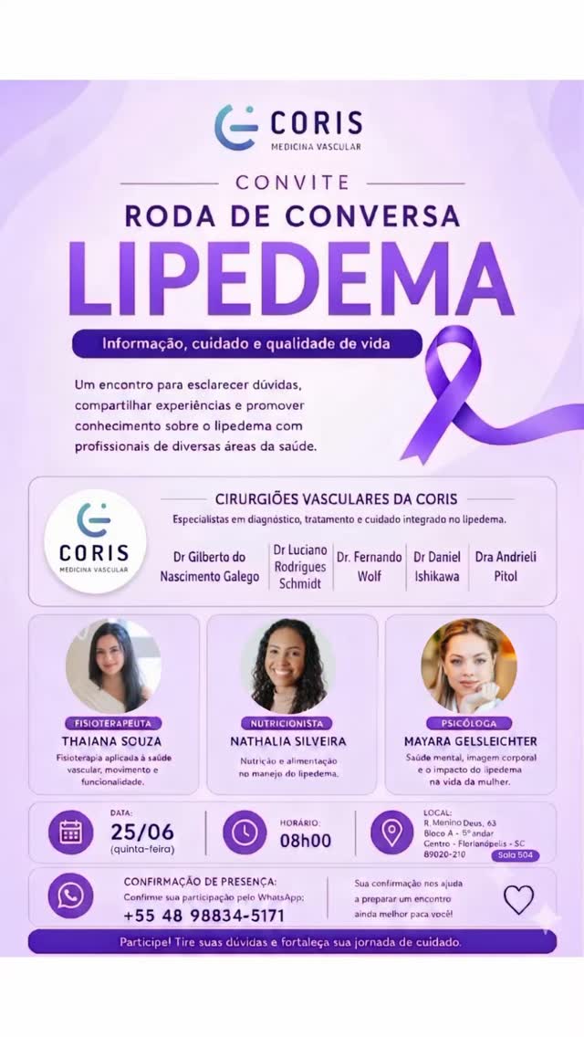 Lipedema: informação, acolhimento e cuidado multidisciplinar.
A Coris Medicina Vascular convida você para uma roda de conversa dedicada ao lipedema, uma condição que impacta a saúde, o bem-estar e a qualidade de vida de muitas mulheres.
Será um momento para esclarecer dúvidas, compartilhar experiências e aprender com profissionais de diferentes áreas da saúde, abordando o tema de forma integrada e baseada em conhecimento científico.
Contaremos com a participação de cirurgiões vasculares da equipe Coris, além de especialistas em fisioterapia, nutrição e psicologia, promovendo uma visão completa sobre diagnóstico, tratamento e cuidados no dia a dia.
Data: 25 de junho
Horário: 8h
Local: Coris Medicina Vascular
As vagas são limitadas. Confirme sua presença pelo WhatsApp: (48) 98834-5171.
Esperamos você para uma manhã de aprendizado, troca de experiências e cuidado com a saúde.
#CorisMedicinaVascular #Lipedema #SaúdeVascular #QualidadeDeVida #BemEstar SaúdeDaMulher Florianópolis TratamentoDoLipedema EquipeMultidisciplinar MedicinaVascular