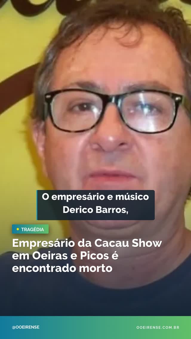 Derico Barros, empresário e músico, foi encontrado morto em sua casa em Picos. O caso gerou grande comoção na região, es