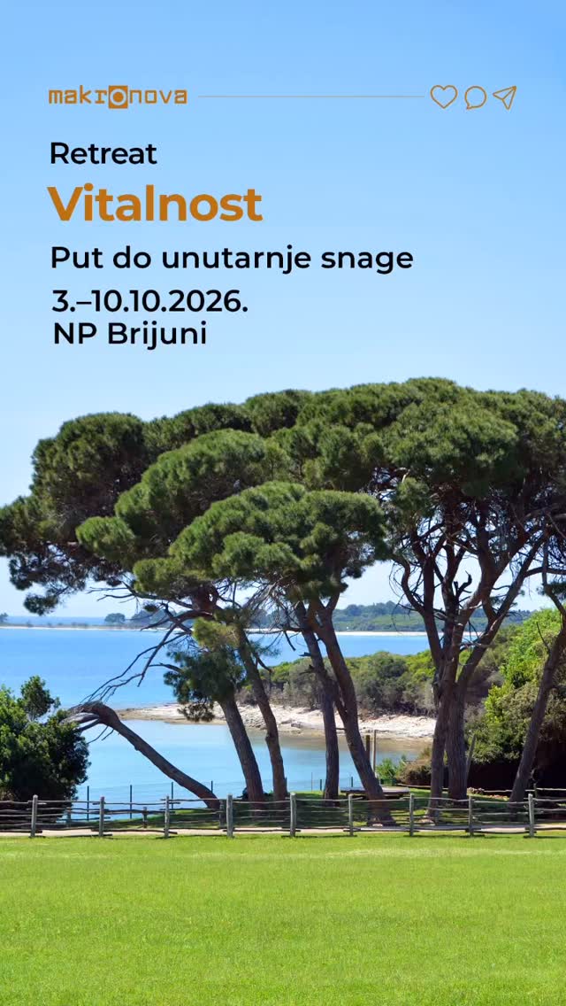 Osjećaš da ti treba pravi reset — ne samo vikend odmora, nego 7 dana za tijelo, energiju i unutarnju snagu?
RETREAT VITALNOST u NP Brijuni osmišljen je za sve koji žele obnoviti energiju, podržati imunitet i izgraditi veću otpornost na stres kroz cjeloviti program regeneracije.
Od 3. do 10.10.2026. čeka te 7 dana prirode, jutarnjeg Qi Gonga, vježbi disanja, radionica, vođenih praksi, regenerativnih tretmana i cjelovite biljne prehrane.
Nije potrebno predznanje — samo želja da napraviš nešto dobro za sebe.
✨ Idealno za one koji osjećaju umor, stres, zasićenost svakodnevicom ili jednostavno žele ponovno osjetiti više vitalnosti, jasnoće i lakoće.
💳 Moguće je plaćanje na rate
🏨 Smještaj nije uključen u cijenu, dostupne su opcije soba u objektima NP Brijuni
📩 Zatraži ponudu i dodatne informacije: info@makronova.com
🔗 Više info: makronova.com/retreat-vitalnost
RETREAT VITALNOST — 7 dana za povratak sebi.
#makronova #retreatvitalnost #brijuni #npbrijuni #reset