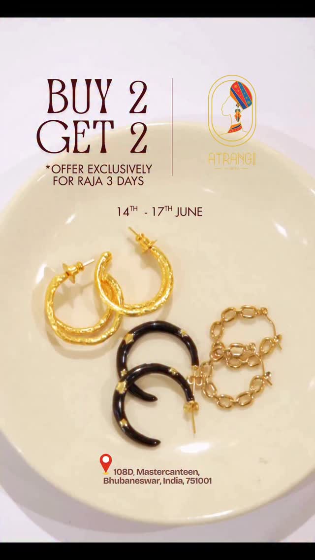 The offer you’ve been waiting for is finally here! ✨
BUY 2, GET 2 FREE
For the next 3 days only!
Upgrade your festive look with lightweight earrings, statement jewelry, everyday essentials, and trendy accessories from AtrangibyKritika.
Whether you’re dressing up for Raja celebrations or looking for the perfect gift, this is your chance to shop more and save more!
⏳ Limited-time offer. Limited stock.
🛍️ Visit our store today.
108D Mastercanteen, Bhubaneswar
#AtrangibyKritika #RajaFestival #RajaParba #RajoOffer TrendingJewelry StatementEarrings LightweightJewelry IndianJewelry AffordableLuxury JewelryLover EthnicJewelry, JewelryAddict ,JewelryShopping OdishaFestival, BhubaneswarShopping BhubaneswarFashion, BhubaneswarJewelry , ShopLocalIndia, GiftForHer, FestiveOffers, ShopAtrangi