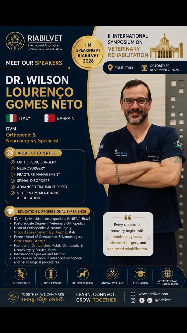 🇮🇹✨ La chirurgia avanzata rappresenta solo l'inizio del percorso di recupero.
Siamo orgogliosi di presentare uno dei relatori internazionali del RIABILVET 2026:
🎓 Dr. Wilson Lourenço Gomes Neto
🇮🇹 Italia | 🇧🇭 Bahrain | 🇧🇷 Brasile
Medico veterinario con una consolidata esperienza internazionale in ortopedia e neurochirurgia veterinaria, impegnato da anni nello sviluppo di tecniche chirurgiche avanzate e nella formazione di professionisti in diversi Paesi.
✔ Responsabile dei Servizi di Ortopedia e Neurochirurgia
✔ Esperto in chirurgia ortopedica avanzata
✔ Esperto in neurochirurgia veterinaria
✔ Relatore internazionale e formatore professionale
✔ Ideatore di programmi di mentoring e workshop specialistici
🦴 Dalle fratture complesse alle patologie della colonna vertebrale, il Dr. Wilson Gomes Neto dedica la propria attività al recupero funzionale dei pazienti attraverso un approccio che integra chirurgia, innovazione e riabilitazione.
🌍 La sua esperienza professionale si estende tra Brasile, Bahrain e Italia, contribuendo alla crescita della medicina veterinaria specialistica a livello internazionale.
📍 Incontra il Dr. Wilson Lourenço Gomes Neto al:
🎓 III Simposio Internazionale di Riabilitazione Veterinaria – RIABILVET 2026
📅 30 ottobre – 2 novembre 2026
📍 Roma, Italia
💬 "Ogni recupero di successo nasce da una diagnosi precisa, una chirurgia avanzata e un percorso riabilitativo dedicato."
🔥 Iscrizioni aperte
🎟️ Posti limitati
🌐 www.riabilvet.com�
#Riabilvet2026
#WilsonGomesNeto
#VeterinaryOrthopedics
#VeterinaryNeurosurgery
#VeterinaryRehabilitation
OrthopedicSurgery
Neurosurgery
VeterinaryMedicine
VetCongress
Rome2026 :::