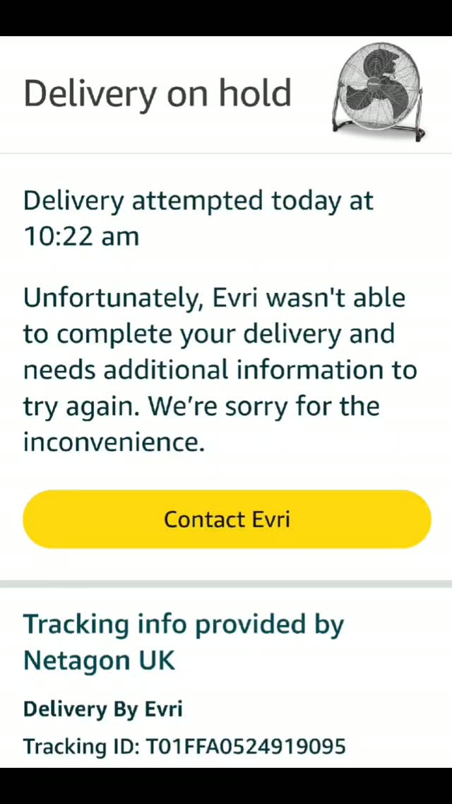 So after 2 years of complaints and 4 months of not receiving parcels because "need more information" Or "too large" is used by Karim the delivery driver who doesn't deliver to houses on his route.
Prior to refusing to deliver
Karim was rude
Karim was abusive
Karim didnt deliver parcels as per instructions
Karim did not knock
Karim did not leave safe
Karim did not deliver parcels with care.
Why @evridelivery is he still employed?
To make matters worse every time a parcel has been nor delivered due to one of the 2 reason above the parcels are damaged or lost.
I cannot choose the company my parcels are being delivered through.
I cannot move house.
But Evri can choose who delivers my parcels.
You are a delivery company and therefore as the bare minimum you should employ people who can deliver parcels.
Evri complaint every time say Courier Manager will deal with it. Perhaps the courier manager or Camberley Evri also needs to be investigated? As they have failed numerous times to resolve this issue. Also parcels go missing and get damaged far too often within there depot.
I won't add about the time I was lied to by customer support but if you look up my address and look at all my complaints you will find your customer services telling me "it missed connection" when in fact the Toe nail clippers (for a human not elephant) we're "too big to deliver".
So many failings and I'm getting no where so I'm left with no choice but to shout about it on social media!
#evri #evricomplaint #parcel #deliverycompany #worstserviceprovider