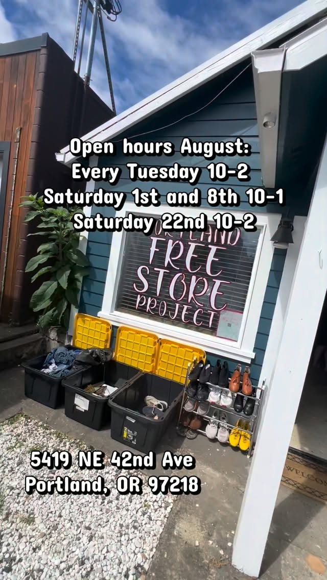 Extra hours in August! All are welcome!#freestore #portlandfreestore #mutualaid #pdxcommunity #strongertogether #allarewelcome #portlandoregon #secondhandfirst