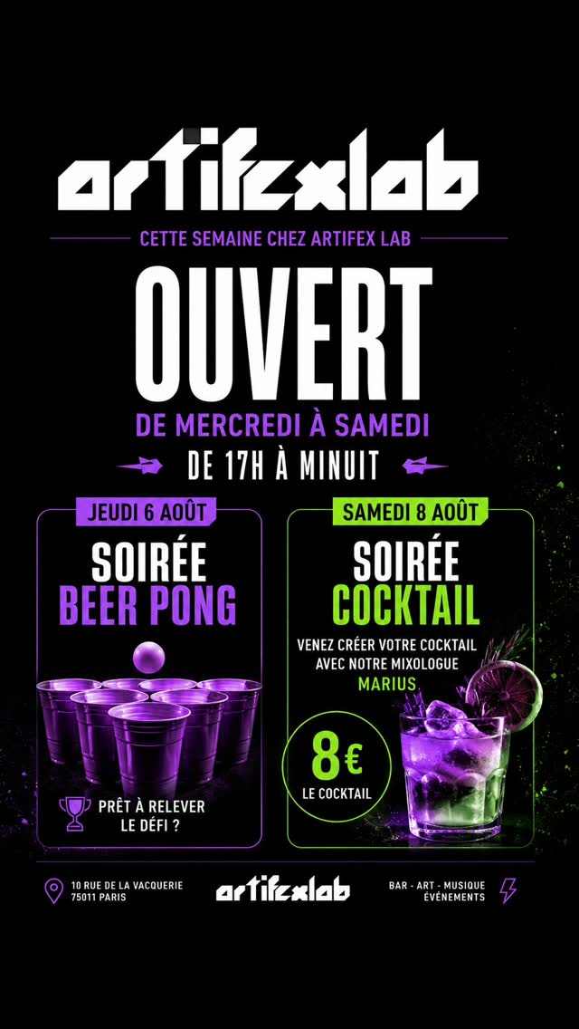 Cette semaine, on vous attend chez Artifex Lab !
🕔 Ouvert de mercredi à samedi, de 17h à minuit.
🍺 Jeudi 6 août : Soirée Beer Pong. Formez votre équipe, relevez le défi et venez passer une soirée conviviale.
🍸 Samedi 8 août : Soirée Cocktails. Créez votre propre cocktail avec notre mixologue Marius pour 8 €.
Entre amis, en couple ou en solo, venez partager un bon moment autour d'un verre dans une ambiance artistique et musicale.
#ArtifexLab #Paris11 #BeerPong #CocktailTime #SortirAParis
