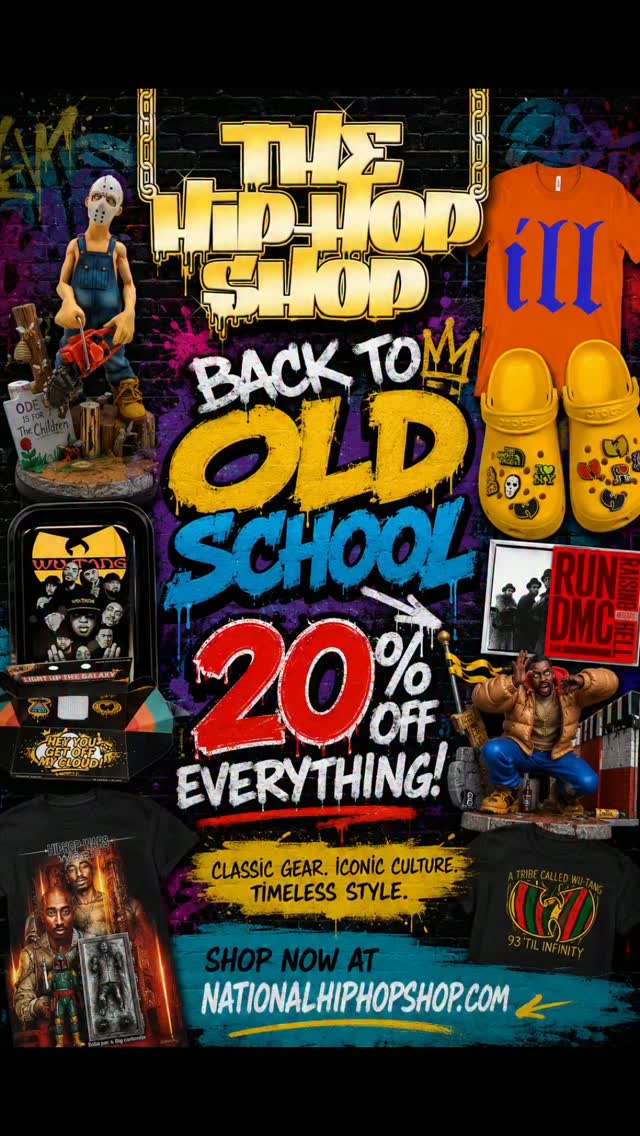 🔥Back To Old School SALE!! 20% OFF EVERYTHING @thenationalhiphopshop Nationalhiphopshop.com