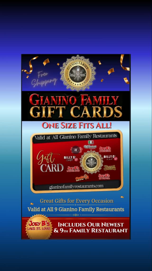 The perfect gift is always on the menu! 🎁 Gianino Family Gift Cards are great for birthdays, anniversaries, celebrations, thank-yous and every occasion in between.
One card works at all 9 Gianino Family Restaurants—and shipping is FREE! Order yours now at gianinofamilyrestaurants.com
#GianinoFamilyRestaurants #GiftCards #GreatGiftIdea #StLouisRestaurants #ShopLocal
