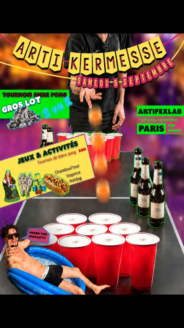 L’ARTI KERMESSE EST DE RETOUR !
Ce samedi 5 septembre, Artifex Lab passe en mode kermesse de 17h à minuit.
Au programme : Tournoi de beer pong en équipes de 2 à 20h, avec un lot à gagner Chamboule-tout Voyance Hot-dogs Jeux, défis et autres surprises
Compose ton équipe, ramène tes amis et viens tenter ta chance.
Samedi 5 septembre — 17h à minuit
Artifex Lab
10 rue de la Vacquerie, Paris 11e
#Artikermesse #ArtifexLab #Paris11 #BeerPong #SortirÀParis