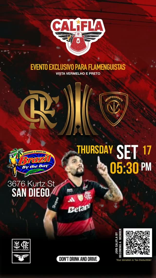 🔥 O JOGO MAIS IMPORTANTE DO ANO! 🔥
🏆 LIBERTADORES — VAGA NA SEMIFINAL! 🏆
🇧🇷 É hora de jogar junto com o Mengão!
🇺🇸 The biggest game of the year! A spot in the Libertadores semifinals is on the line!
🇪🇸 ¡El partido más importante del año! ¡Está en juego un lugar en las semifinales de la Libertadores!
❤️🖤 RUMO AO PENTA! 🏆⭐
Vamos transformar o Brazil By The Bay em um pedacinho do Maracanã! 🔥
Vista o VERMELHO E PRETO, traga sua bandeira e venha torcer com a CaliFla!
📍 Brazil By The Bay
3676 Kurtz St, San Diego, CA
🇺🇸🇧🇷🇪🇸 CaliFla — Flamengo na Califórnia!
#VemTorcerComACaliFla #FlamengoNaCalifornia #CaliFla #Libertadores #Flamengo RumoAoPenta ❤️🖤🏆