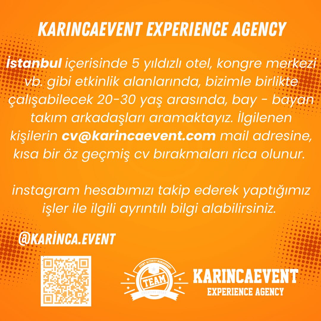 🦾🦾🦾 İlgilenen kişiler için, kısa süreli çalışma şartlarına uyum sağlayabilecek ve etkinlik sektöründe çalışmak isteyen çalışma arkadaşlarımız bize ulaşabilirler.