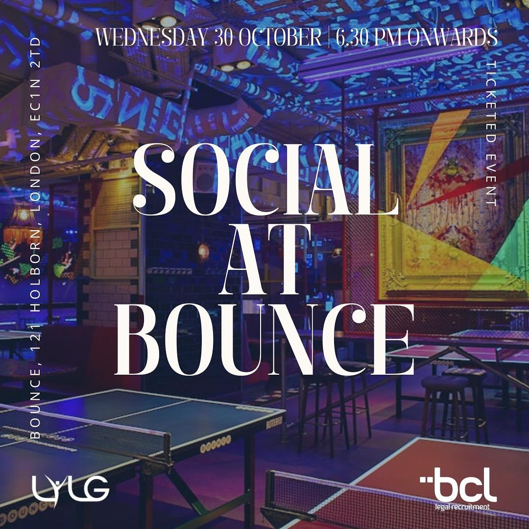 Our next event is here 💥
Come and join LYLG at our next networking social event at Bounce 🏓 This event will be the perfect opportunity for you to network with others and build upon your professional network.
Date: Wednesday 30 October 2024
Location: Bounce, Farringdon (London)
Time: 18:30
Tickets: LYLG Members (Free) Non-LYLG Members (£15)
Tickets for this event are limited so make sure you grab your ticket quick!
This event is kindly sponsored by @bcllegallife. #networking #legal #londonyounglawyersgroup