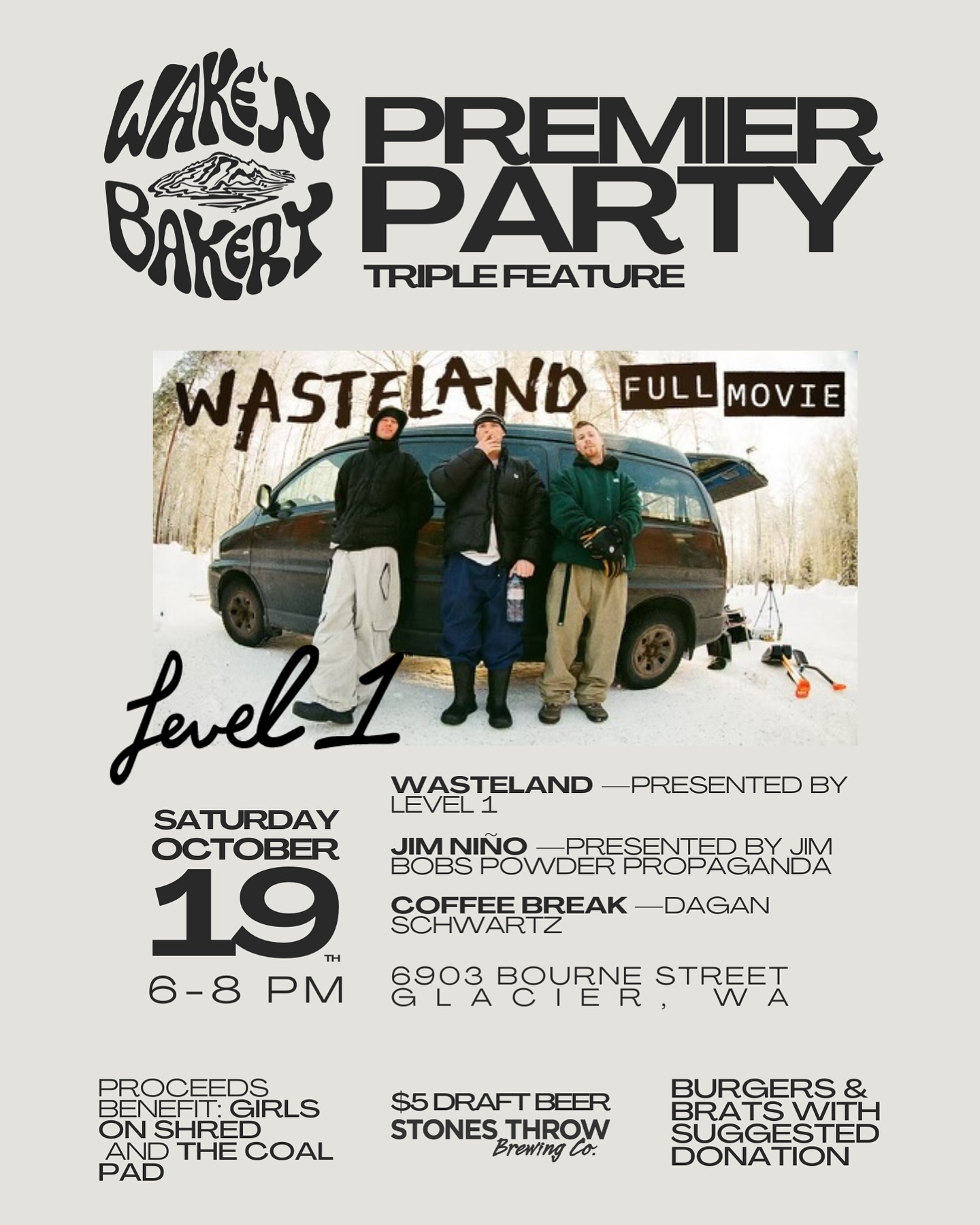 We’re firing up the heaters, BBQ, and prepping our tents, load up your homies, we’ll see you at 6!
🎲🔥🐍
PRO TIP:
BYO comfy lawn chair & blanket if you wanna get super cozy. Rain is in the forecast but we’ll be warm and under cover, no excuses!
☃️
#wakenbakeryglacier #wakenbakery #glacierwa #mtbaker #supportsmallbusiness #wasteland #level1 #PARKERWHITEOMG #JIMBOBSPP #DAGAN