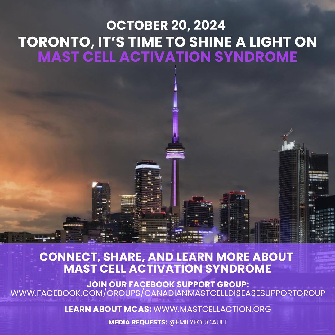 👣 People living with Mast Cell Activation Syndrome (MCAS) deserve better recognition, support, and care. Raising awareness is the first step.
🥰 This Sunday, October 20, is Mast Cell Awareness Day, and we’re excited to announce that the @cntower will be illuminated in purple 30 minutes after sunset and then the last 30 minutes of each hour to honour the day! This year, we’re coming together online.
💜 MCAS patients face numerous barriers to diagnosis, treatment, and support. We need more accessible and effective care, as well as better resources. Together, we can make a difference.
📣 To help spread awareness, please share this image on your social media. Let’s reach as many people as possible and ensure MCAS patients feel seen and supported.
🌐 Join our online community for support and updates:
Canadian Facebook Mast Cell Disease Support Group: https://www.facebook.com/groups/canadianmastcelldiseasesupportgroup
For more information on MCAS, visit www.mastcellaction.org.
Thank you for your support in shining a light on MCAS. Together, we’re stronger.
📸 @jgazze
#MCASAwareness #FindingHope #neveralone @mastcellaction
.
.
.
#CNTower #Toronto #ChronicIllness #ChronicIllnessSupport #CdnPoli #MedicalResearch #MCAS #the6ix #raredisease #torontoevents #chronicillnessawareness #rarediseaseday #mastcell #mastcelldisease #mastcellactivation