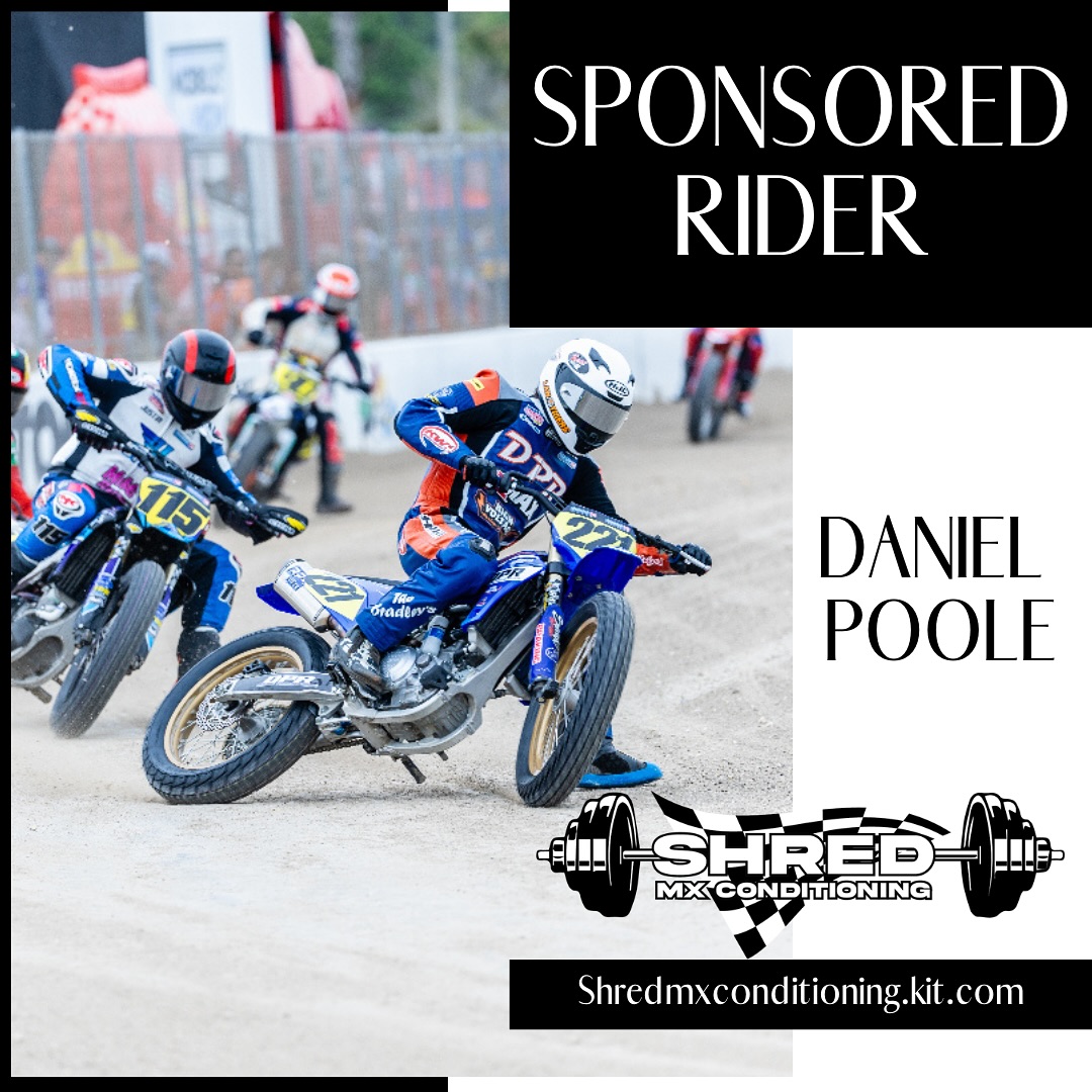 Congratulations to @daniel_poole21c for receiving one of two fully sponsored spots on our team for 2025!
Daniel is an avid flat track racer and takes his racing career very seriously 🏁
He’s got big goals and a bright future ahead of him, which we are excited to help him achieve!
#shredmxconditioning #shredmx #flattrack #flatttrackracing #gofastturnleft