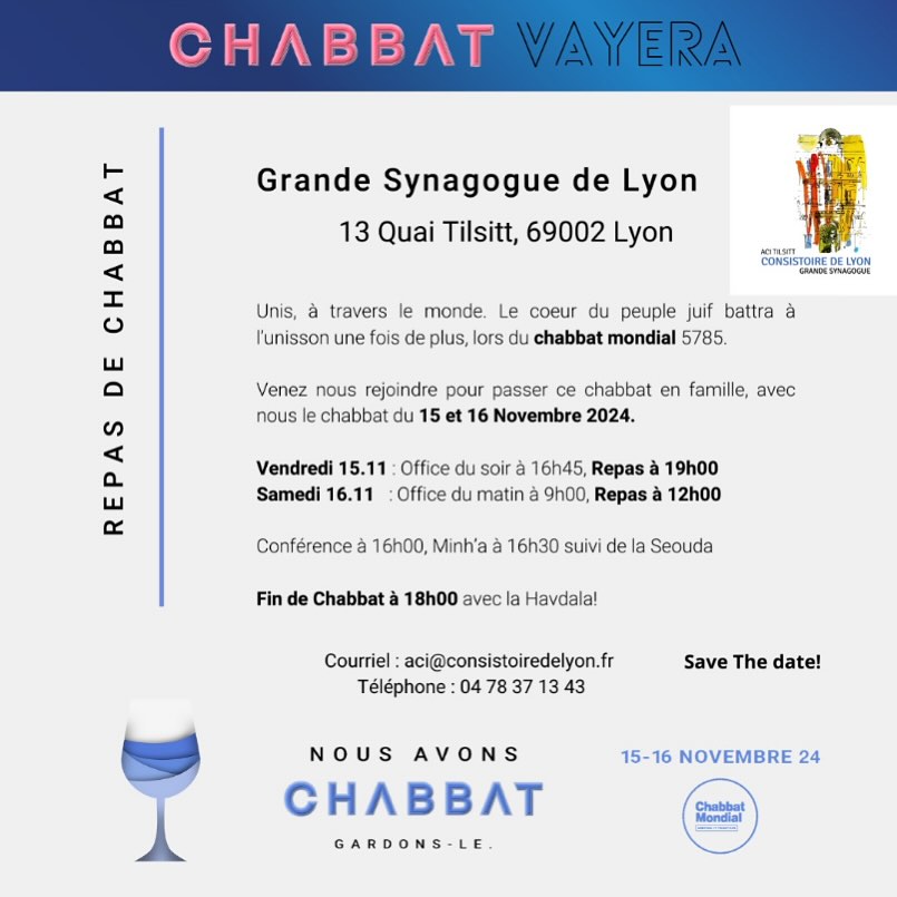 ✨📣 Annonce Très Spéciale ! 📣✨
Chers amis,
Nous sommes ravis de vous inviter à une célébration exceptionnelle à la Grande Synagogue de Lyon pour notre tout premier événement 5785: le Chabbat Mondial ! 🌍✨
Rejoignez-nous pour un week-end de spiritualité et de convivialité ponctué par de délicieux repas communautaires par le nouveau traiteur _Déli Prestige._
*Vendredi 15 Novembre* :
🕯️ Minha et Kabbalat Chabbat à 16h45
📚 Cours à 18h00
🍽️ Repas communautaire à 19h00
*Samedi 16 Novembre* :
🌅 Chaharit à 9h00
🍽️ Repas communautaire à 12h00 avec des activités autour du Chabbat Mondial
📚 Conférence à 15h30
🕯️ Minha à 16h30
🌌 Fin de Chabbat à 17h30
*Tarifs* :
40€/repas ou 70€ pour les deux.
Tarif enfant : 25€/repas ou 40€ pour les deux.
📍 Inscription en ligne : https://www.consistoiredelyon.fr/product-page/chabbat-mondial
📞 Ou au secrétariat : 04 78 37 13 43
Nous avons hâte de partager ces moments uniques avec vous !
Venez nombreux pour célébrer ensemble dans la joie et la tradition.
Shabbat Shalom ! 🌟🎉
Avec toute notre chaleur, *La Grande Synagogue de Lyon*