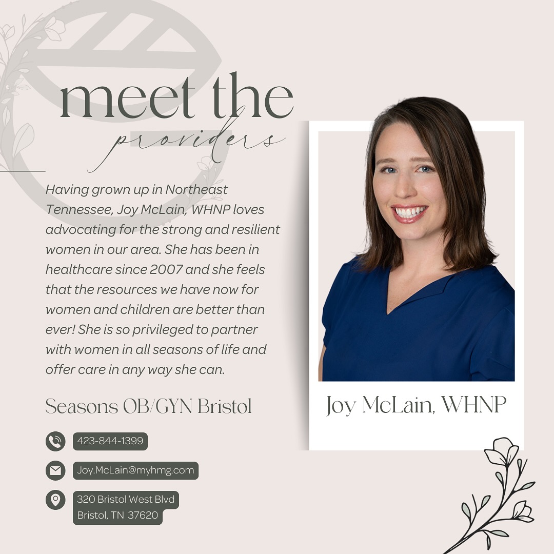 Introducing Joy McLain, WHNP—a compassionate and experienced Women’s Health Nurse Practitioner deeply committed to serving the women of Northeast Tennessee. Growing up in the region, Joy has always felt a strong calling to advocate for the health and well-being of the resilient women in her community. With over 15 years of experience in healthcare, she brings a wealth of knowledge, empathy, and a genuine passion for helping women thrive through all seasons of life.
Joy is particularly excited about the advances in women’s and children’s healthcare resources, and she feels privileged to partner with her patients, offering personalized care, support, and guidance at every stage—from adolescence to motherhood and beyond. Whether it’s preventive care, reproductive health, or navigating life’s changes, Joy is dedicated to empowering women to make informed choices for their health and well-being. Learn more about Joy and Seasons OB/GYN Bristol at:
📞 423.844.1399
🖥️ www.holstonmedicalgroup.com/obstetrics-gynecology
📧Joy.mclain@myhmg.com
#JoyMcLainWHNP #WomensHealth #NursePractitioner #EmpoweredWomen #HealthAdvocate #HealthcareExcellence #TennesseeCare #WomensWellness #CompassionateCare #LocalHealthcare #HealthcareForWomen #JoyInHealthcare