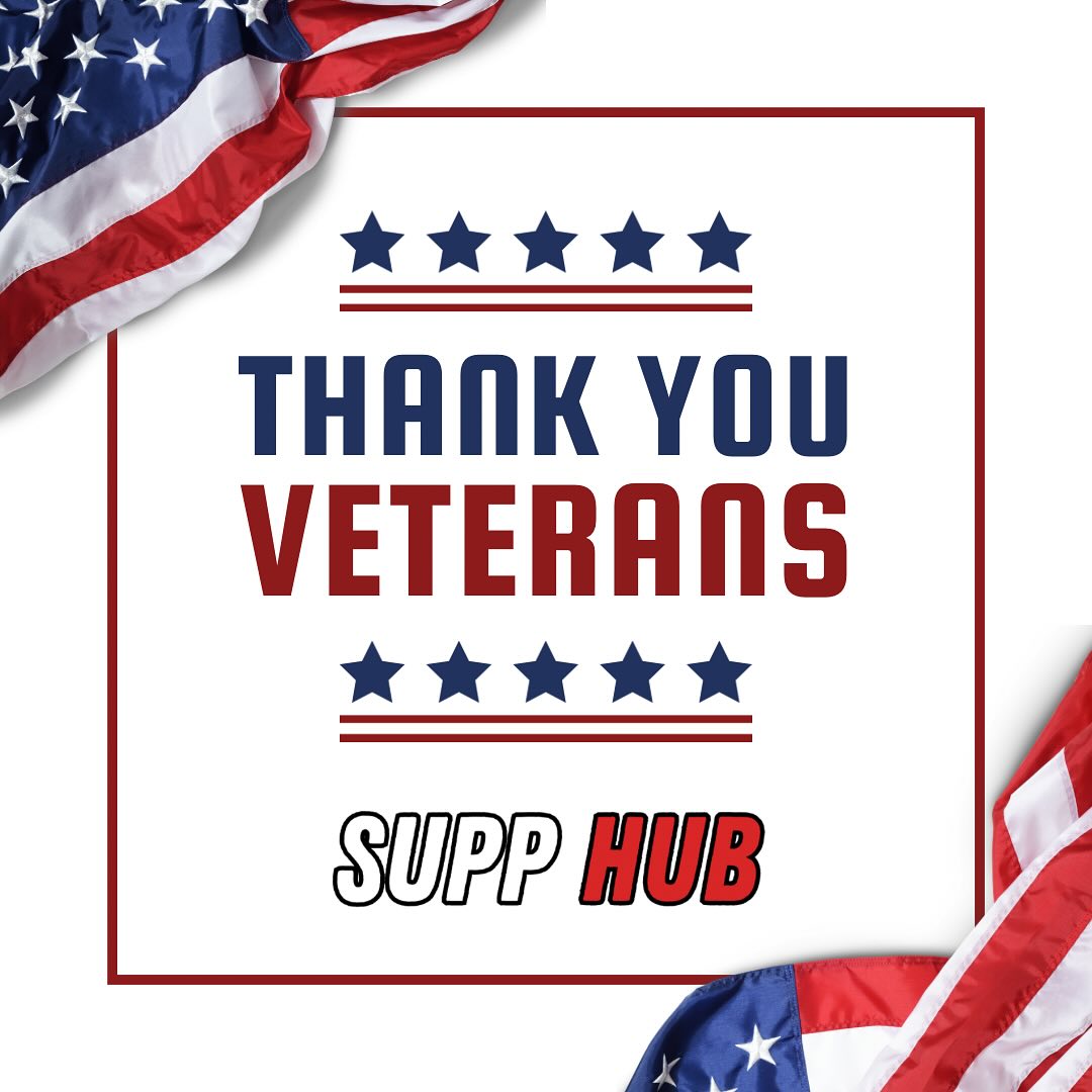Happy Veterans Day from Supp Hub! Thank you for your service🇺🇸
