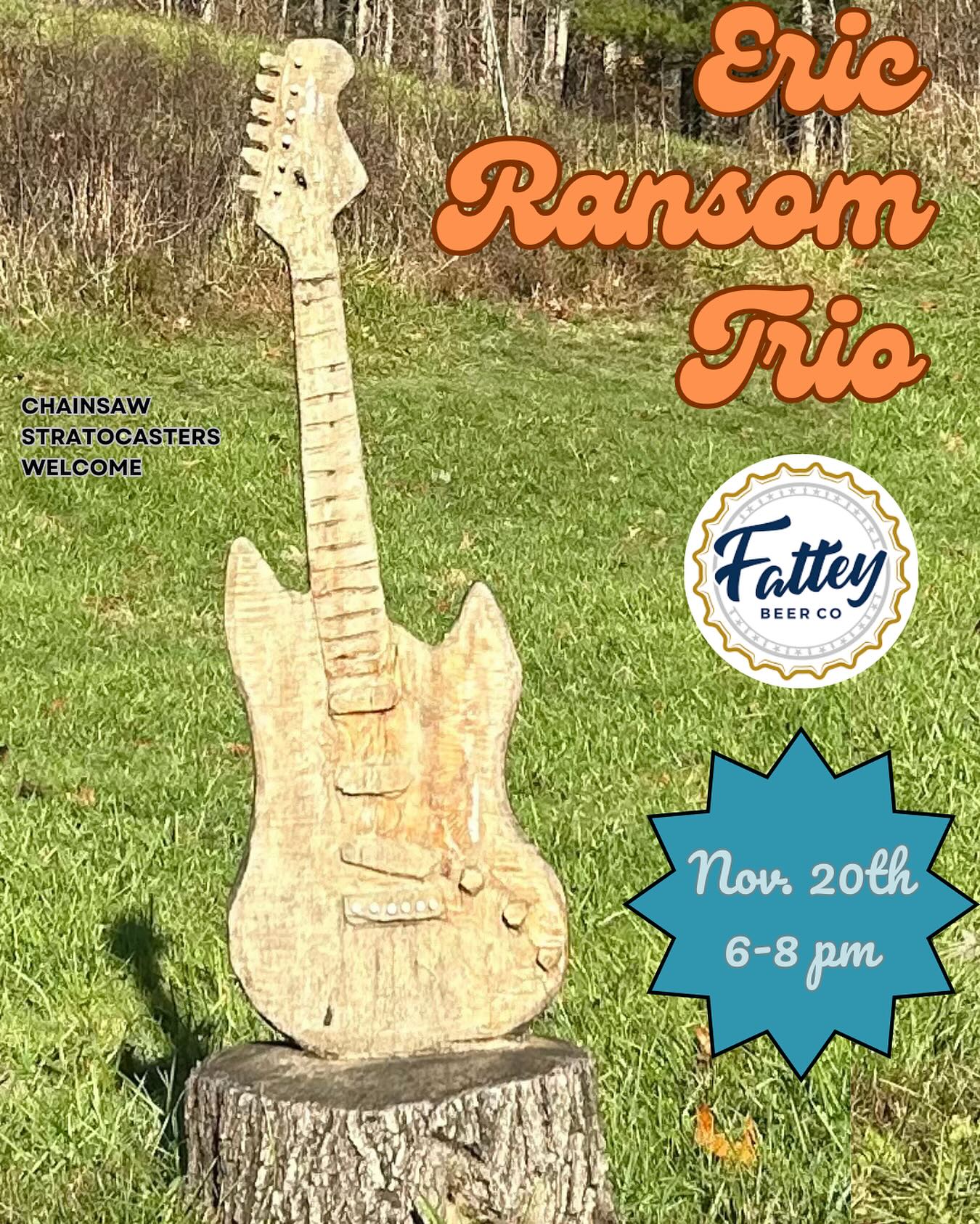 Eric Ransom Trio featuring Rockin’ Lou Schocken on percussion and Matt Paetsch on bass is excited to lay it all down on the line @fatteybeer Co. on November 20th!
See you there! 🎸
@schockenlou @sgtfloydpepper322
6-8 pm