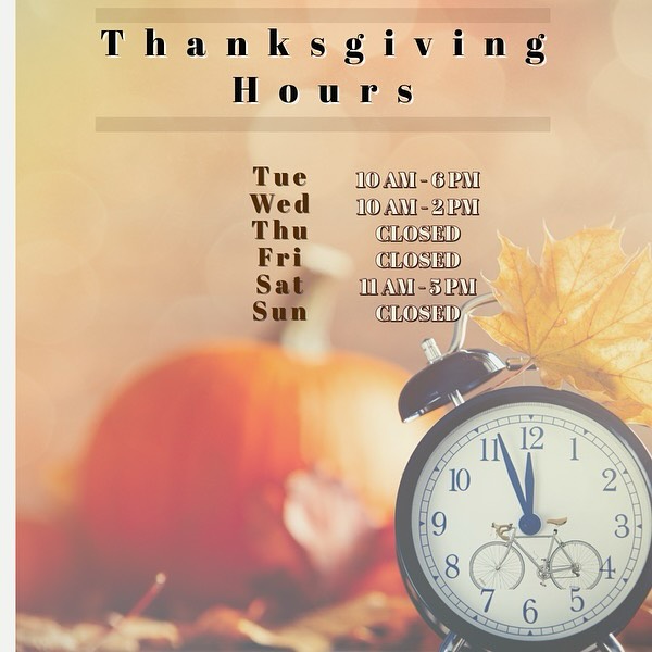 Be sure to note our modified store hours this week. Come and see us on Saturday to tell of your post Turkey trauma and shop for yourself or someone special in your life! We have great sales going on bikes and accessories. Come take a look!! 👀 Until then, have a wonderful Thanksgiving, there is so much to be thankful for! #smallbusiness smallbusinesssaturday #shoplocal #bikeshop #scottbikes #jamisbikes #kidsonbikes