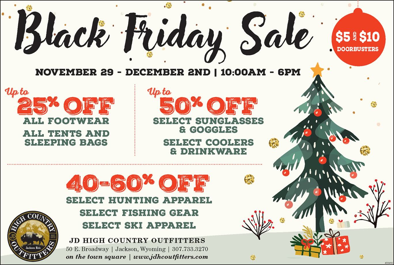 Black Friday has arrived!!
Don’t miss out. Open daily 10am-6pm
#jdhighcountryoutfitters #shoplocal #smallbusinesssupport