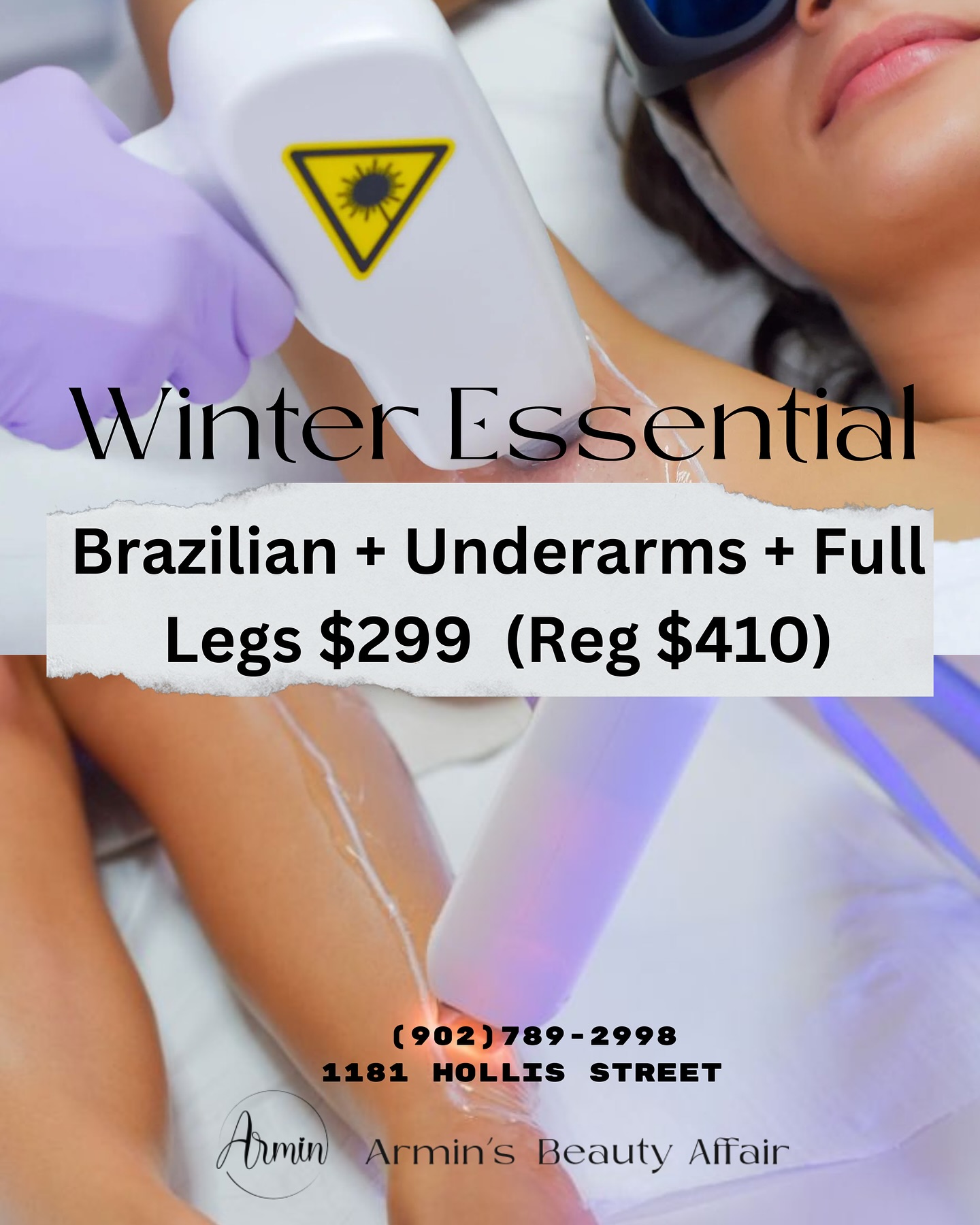 ❄️✨ WINTER ESSENTIAL PROMOTION is back✨❄️
Get smooth and glowing this winter with our festive laser hair removal special! 🎁 From December to March, enjoy:
🔥 Brazilian + Underarms + Full Legs
For ONLY $299 (Reg. $410)!
Say goodbye to razors and hello to silky skin all season long! ❄️
📍 Visit us at 1181 Hollis Street, Westin Hotel Lobby Level
📞 Call: (902) 789-2998
💻 Book online: arminsbeautyaffair.com
🎄 Don’t miss this limited-time offer! Step into the New Year feeling confident, smooth, and radiant. ❤️
#WinterSpecial #LaserHairRemoval #FestiveDeals #SmoothSkinSeason #SelfCareEssentials #HolidayGlow #HalifaxDeals #ArminsBeautyAffair #PamperYourself #WinterWonderSkin