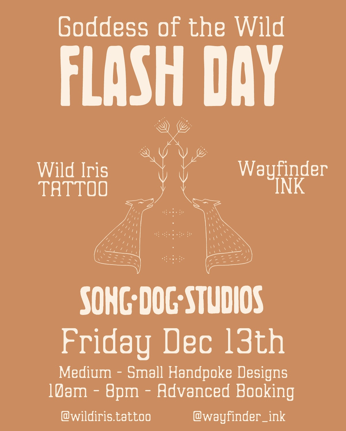 This Friday the 13th we are reclaiming its origins by celebrating the untamed spirits, the goddess of the wild, the primal force within us all.
Join us to receive handpoked talismans to honor this energy within yourself.
Flash designs are available for arm and leg placements ranging from 1-3 inches. Each design will be available twice.
Please book your spot ahead of time with Iris @wildiris.tattoo or Ellen @wayfinder_ink via DM.
We cannot wait to see you at Song Dog Studios!
Booking Times are:
10am
12pm
2pm
4pm
6pm
8pm
Please DM with your chosen Flash piece and time slot. Slide 2 is @wildiris.tattoo and slide 3 is @wayfinder_ink