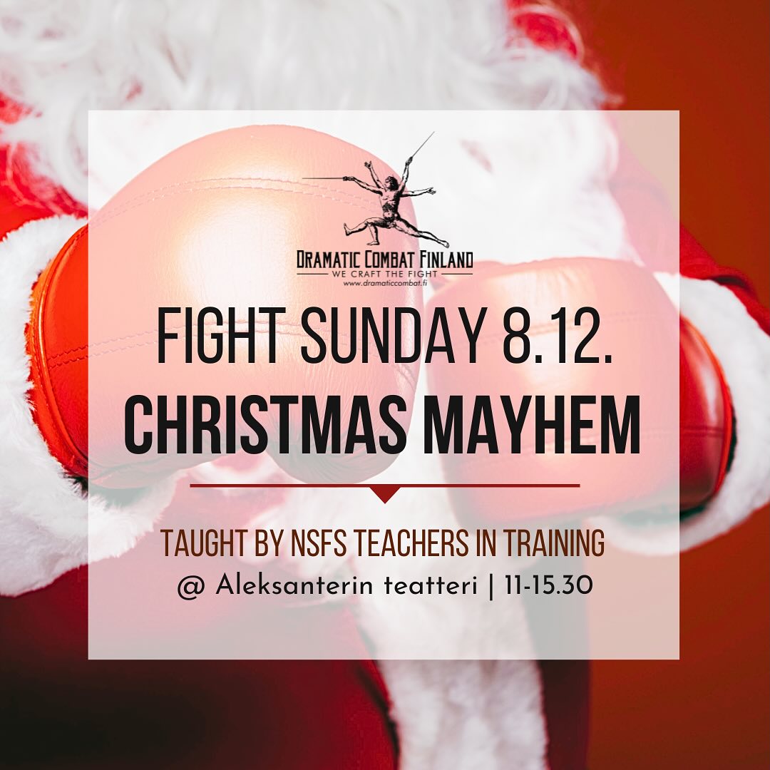 Little Christmas Goes Wrong or shortly in Finnish: Firman pikkujoulut. Get ready for Dramatic Combat Finland’s Season Finale Mayhem!
Led by our NSFS mentor-students, this session is all about a wild mass battle with strangest combination of weapons. You’ll learn exciting stage combat choreography, with falls, fake punches, and dynamic character work and improvised weapons. It’s all about having fun while you sharpen your skills!
Plus, stick around for our festive Christmas party afterward. If you’re a DCF member and haven’t received our email yet, just let us know!
#fightsunday #stagecombat #stagefight #unarmed #improvisedweapons #fun #theatre #film #dramaticcombatfinland #nordicstagefightsociety @nordicstagefight