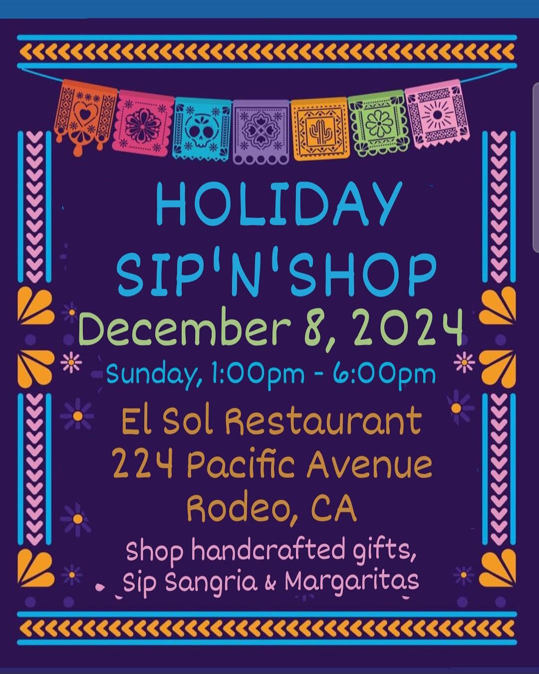 Join us on Sunday for the Holiday Sip Nโ Shop at El Sol Restaurant in Rodeo. Shop hand crafted gifts while sipping on sangria & margaritas.
#ShopSmallBusiness #shoplocal #bayareamakers
@elsoleastbay_
โ๏ธ๐โ๏ธ๐โ๏ธ๐โ๏ธ๐โ๏ธ๐โ๏ธ๐โ๏ธ๐
