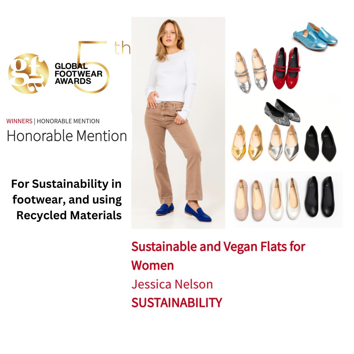 Feeling so thrilled to have just received an Honorable Mention from the Global Footwear Awards (GFA) for Sustainability & using Recycled Materials โป๏ธโฅ๏ธ.
Thank you!