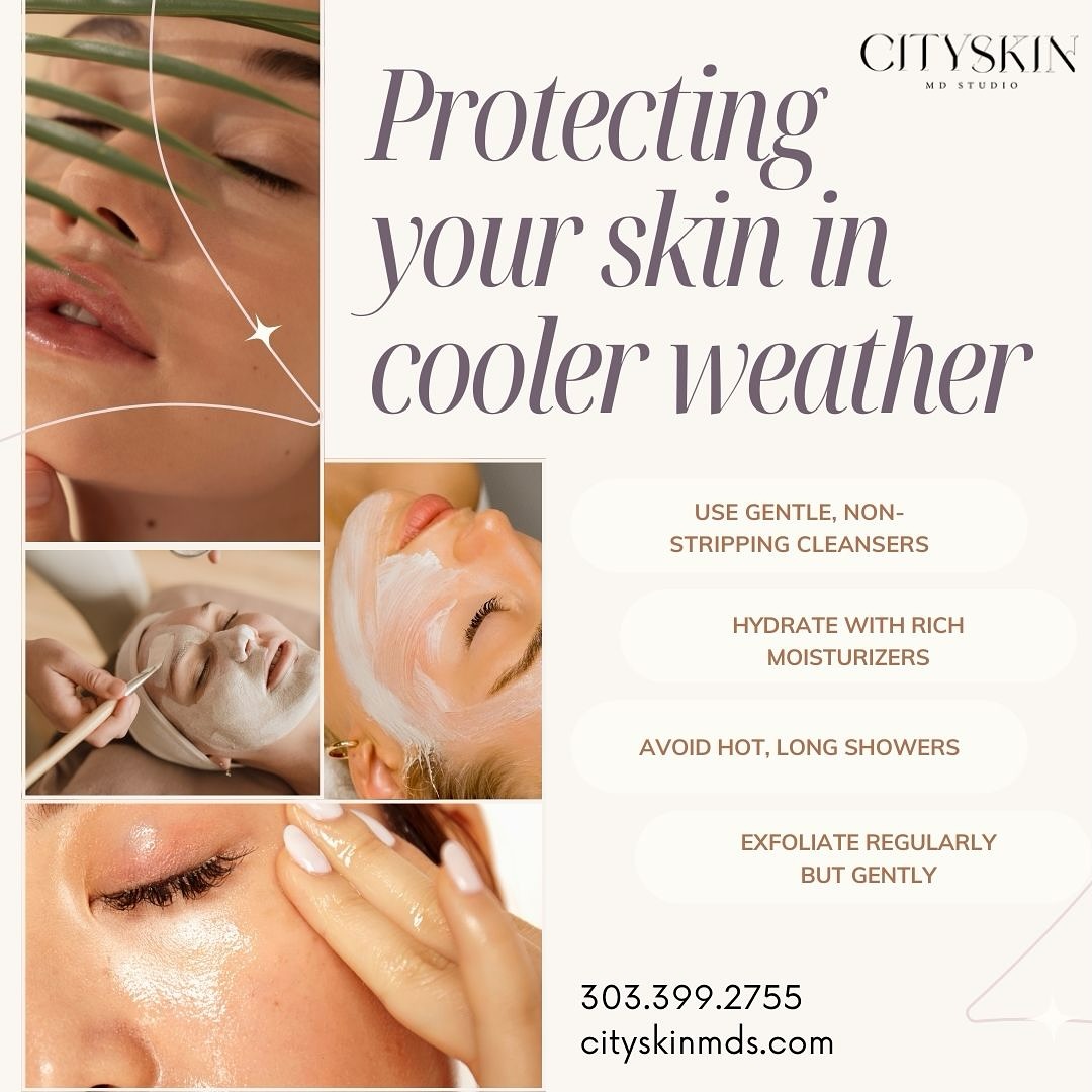 As the weather gets cooler, your skin needs extra TLC! ❄️💆♀️ Here are some tips to keep your skin healthy and glowing this season:
✨ Use gentle, non-stripping cleansers to protect your skin barrier.
✨ Hydrate with rich moisturizers to lock in moisture.
✨ Avoid hot, long showers to prevent drying out your skin.
✨ Exfoliate regularly but gently to remove dead skin cells.
Keep your skin radiant all winter long! Schedule a consultation with us today and let us help you build the perfect routine. 📞 Call 303.399.2755 or visit cityskinmds.com to book your appointment.
#CoolWeatherCare #HealthySkinTips #WinterSkincare #SkinProtection #MoisturizedSkin #GlowingSkinGoals #GentleCleansers #SelfCareSeason #SkinHealthMatters #RadiantSkin #ExfoliateGently #HydrationIsKey #SkinCareRoutine #SkinGlow #CitySkinStudio