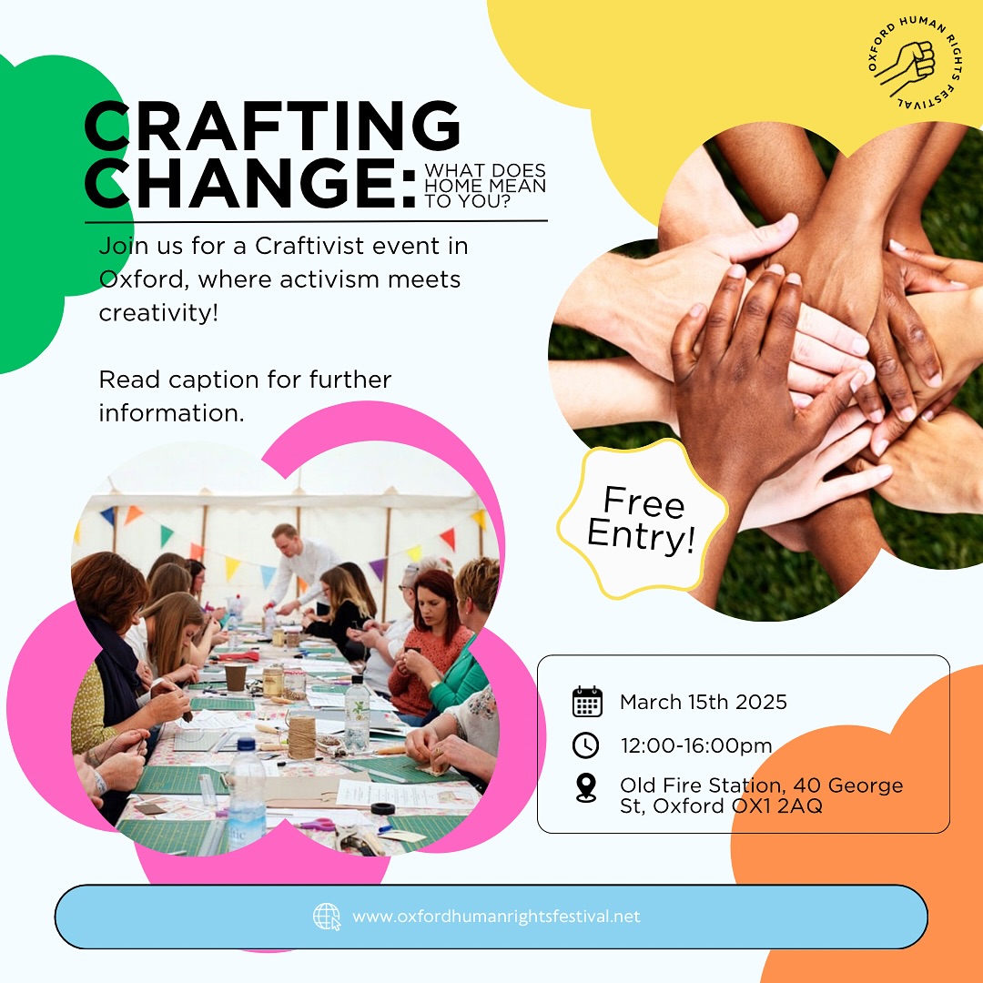 Join us for a Craftivist event in Oxford, where activism meets creativity! Craftivism uses the power of handmade crafts to raise awareness of social, political, and environmental issues.
Whether you’re experienced with crafting or a complete beginner, come along to create thoughtful, handmade pieces that inspire change and spark conversations. Together, we’ll use crafts like embroidery, knitting, and more to peacefully advocate for important causes in a meaningful and artistic way.
‼️ All materials will be provided, and everyone is welcome to join in!
MARCH 15TH
📍 Old Fire Station, Oxford
⏱️ 12:00-4pm